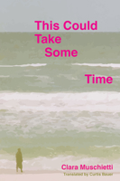 This Could Take Some Time 1732936382 Book Cover