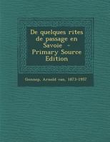 de Quelques Rites de Passage En Savoie 1017467862 Book Cover