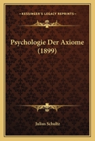 Psychologie Der Axiome 1167569652 Book Cover