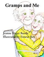 Gramps and Me 1966737009 Book Cover