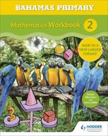Bahamas Primary Mathematics Workbook 2 147186457X Book Cover