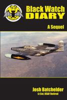 Black Watch Diary, A Sequel 1934216569 Book Cover