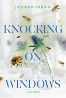 Knocking on Windows: A Memoir 166597754X Book Cover