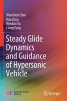 Steady Glide Dynamics and Guidance of Hypersonic Vehicle 9811589003 Book Cover