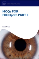 McQs for Frcophth Part 1 0192843710 Book Cover