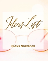 Ideas List - Blank Notebook - Write It Down - Pastel Rose Pink Gold Abstract Modern Minimalist Contemporary Design Fun 1034225561 Book Cover