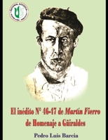 El inédito N° 46-47 de Martín Fierro de Homenaje a Güiraldes: Historia Argentina B08Z2NTYQB Book Cover