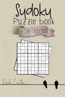 Sudoku Puzzle Book For Teens: Easy to Medium Sudoku Puzzles Including 330 Sudoku Puzzles with Solutions 4th edition, Great Gift for Teens or Tweens (Teen Edition Volume) 1086618831 Book Cover