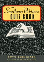 The Southern Writers Quiz Book (Muscadine Book Series) 1578061490 Book Cover