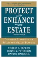 Protect and Enhance Your Estate: Definitive Strategies for Estate and Wealth Planning 0071787895 Book Cover