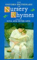 The Oxford Dictionary of Nursery Rhymes