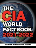 The CIA World Factbook 2021-2022 1510763813 Book Cover