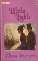 White Nights 0263767965 Book Cover
