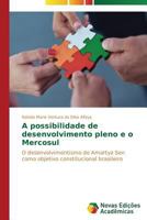 A possibilidade de desenvolvimento pleno e o Mercosul 363969628X Book Cover