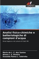 Analisi fisico-chimiche e batteriologiche di campioni d'acqua: fiume Itapecuru nel comune di Codó, MA (Italian Edition) 6206829294 Book Cover