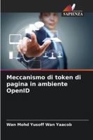 Meccanismo di token di pagina in ambiente OpenID (Italian Edition) 6208736552 Book Cover
