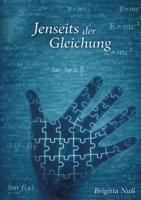 Jenseits der Gleichung: Eine biografisch inspirierte Erzählung über Autismus, Selbstfindung und den eigenen Lebensweg (German Edition) 338474893X Book Cover