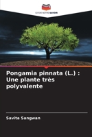 Pongamia pinnata (L.): Une plante très polyvalente (French Edition) 6206639339 Book Cover