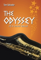 The Odyssey of a Cover Band B0GP1NK7M2 Book Cover