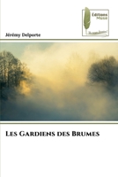 Les Gardiens des Brumes (French Edition) 6207813839 Book Cover