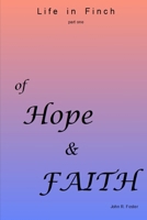 Life in Finch part one: of Hope & Faith B0BZ2YCKNT Book Cover