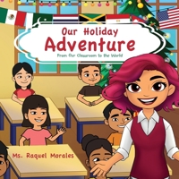 Our Holiday Adventure B0DVY8CMCD Book Cover