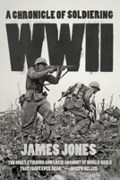 WW II: A Chronicle of Soldiering 0345254287 Book Cover