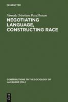 Negotiating Multiculturalism: Disciplining Difference in Singapore 3110156806 Book Cover