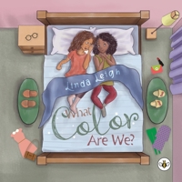 What Color Are We? 1839342366 Book Cover