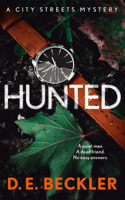 Hunted (City Streets Mysteries) 1662528302 Book Cover