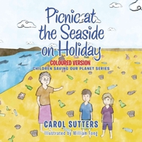 Picnic at the Seaside on Holiday: Coloured Version 1665585900 Book Cover