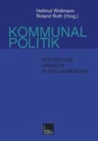 Kommunalpolitik. Politisches Handeln In Den Gemeinden 3810022101 Book Cover