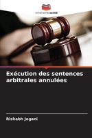 Exécution des sentences arbitrales annulées 6205774844 Book Cover