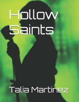 Hollow Saints B0FPCPYJGX Book Cover