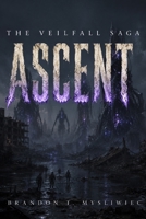 ASCENT: The Scour (The Veilfall Saga) B0H6PHZZDY Book Cover