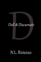 Doll & Discarnate B095GS19CW Book Cover