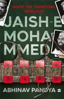 Inside the Terrifying World of Jaish-e-Mohammed 9365694809 Book Cover