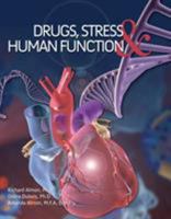 Drugs, Stress, and Human Function 1621312100 Book Cover
