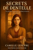 Secrets de Dentelle (French Edition) B0FGQ6XCZZ Book Cover
