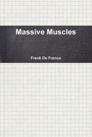 Massive Muscles 1365529967 Book Cover
