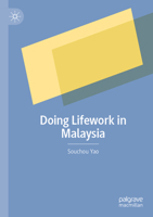 Doing Lifework in Malaysia 9811920869 Book Cover