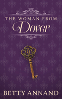 The Woman from Dover 1944995404 Book Cover