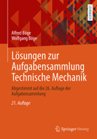 Lösungen zur Aufgabensammlung Technische Mechanik: Abgestimmt auf die 26. Auflage der Aufgabensammlung (German Edition) 3658444258 Book Cover