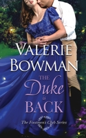 The Duke is Back 1736841750 Book Cover