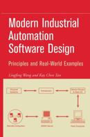 Modern Industrial Automation Software Design 0471683736 Book Cover