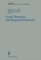 Visual Structures and Integrated Functions (Research Notes in Neural Computing) 3540542418 Book Cover