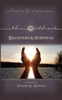 Thin Threads Real Stories of Survival & Recovery 0980056462 Book Cover