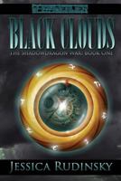 Black Clouds: Wyrmweaver: The Shadowdragon War Book One 1530692083 Book Cover