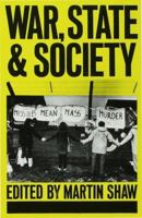 War, State and Society 0333339924 Book Cover