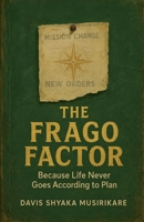 The Frago Factor B0FWH3XRWF Book Cover